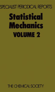 Title: Statistical Mechanics: Volume 2, Author: K Singer