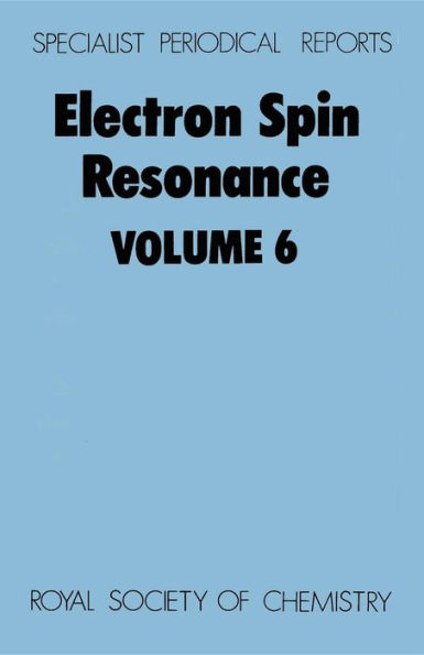Electron Spin Resonance: Volume 6