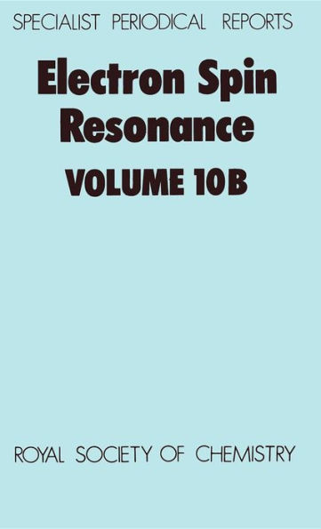 Electron Spin Resonance: Volume 10B
