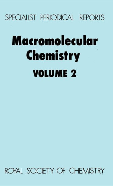 Macromolecular Chemistry: Volume 2