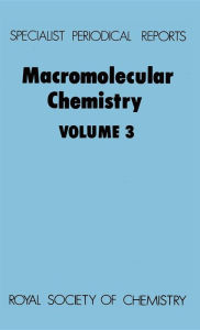 Title: Macromolecular Chemistry: Volume 3, Author: A D Jenkins