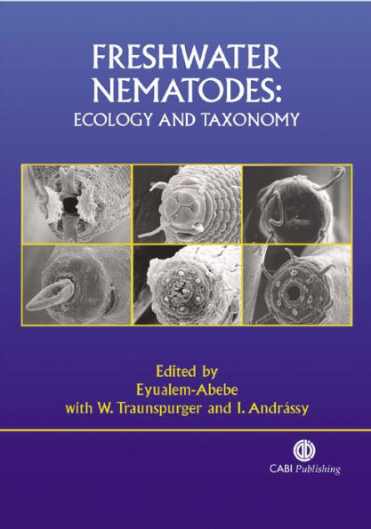 Freshwater Nematodes: Ecology and Taxonomy