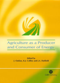 Title: Agriculture as a Producer and Consumer of Energy, Author: Joe Outlaw