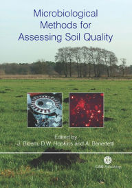 Title: Microbiological Methods for Assessing Soil Quality, Author: A. Benedetti