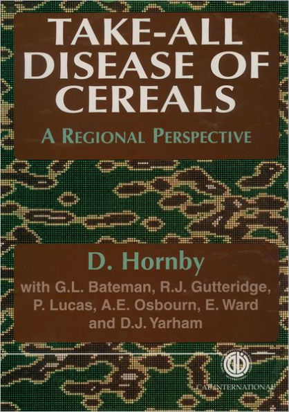 Take-All Disease of Cereals: A Regional Perspective
