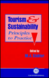 Title: Tourism and Sustainability: Principles to Practice, Author: M J Stabler