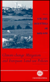 Title: Climate Change Mitigation and European Land Use Policies, Author: Neil Adger