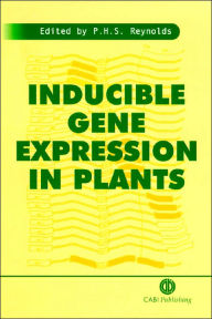 Title: Inducible Gene Expression in Plants, Author: Paul H S Reynolds