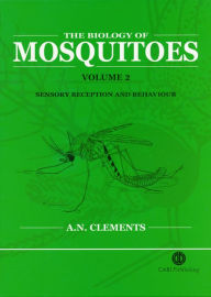 Title: The Biology of Mosquitoes, Author: Alan N. Clements