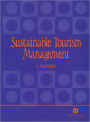 Sustainable Tourism Management / Edition 1