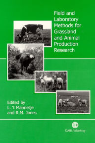 Title: Field and Laboratory Methods for Grassland and Animal Production Research, Author: L t'Mannetje