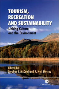 Title: Tourism, Recreation and Sustainability : Linking Culture and the Environment, Author: CABI