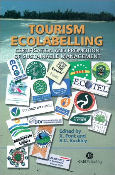 Tourism Ecolabelling: Certification and Promotion