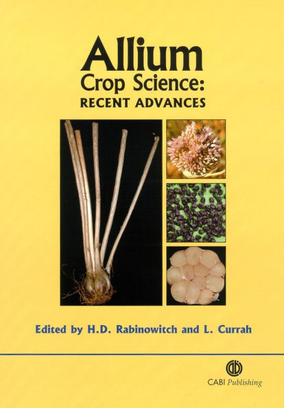 Allium Crop Science: Recent Advances
