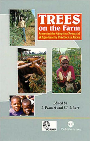 Trees on the Farm: Assessing the Adoption Potential of Agroforestry Practices in Africa