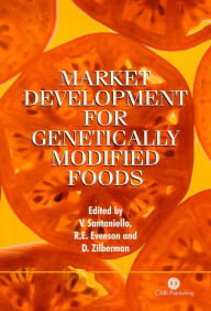 Title: Market Development for Genetically Modified Foods, Author: Vittorio Santaniello