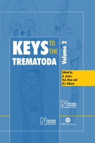 Title: Keys to the Trematoda, Author: Arlene Jones