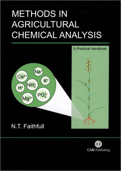 Methods in Agricultural Chemical Analysis: A Practical Handbook