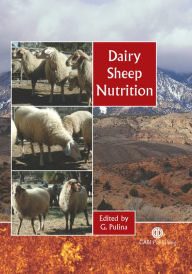 Title: Dairy Sheep Nutrition, Author: Giuseppe Pulina