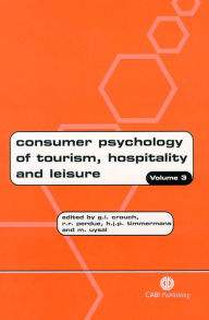 Title: Consumer Psychology of Tourism, Hospitality and Leisure, Author: 