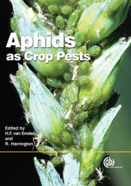 Title: Aphids as Crop Pests, Author: Helmut van Emden