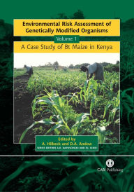 Title: Environmental Risk Assessment of Genetically Modified Organisms, Author: Angelika Hilbeck