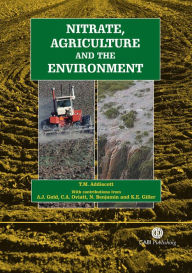 Title: Nitrate, Agriculture and the Environment, Author: T Addiscott