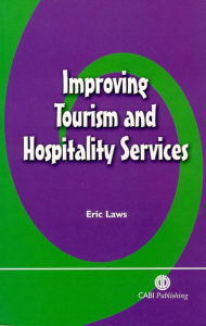 Title: Improving Tourism and Hospitality Services, Author: Eric Laws