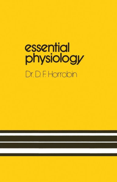 Essential Physiology / Edition 1