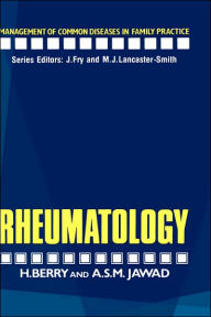 Title: Rheumatology / Edition 1, Author: H.W. Berry
