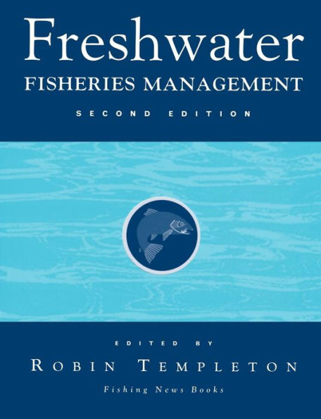 Freshwater Fisheries Management / Edition 2