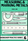 Title: Measuring and Marking Metals, Author: Ivan Law