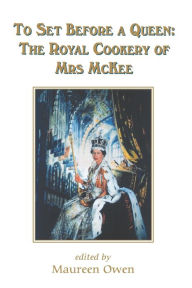 Title: To Set Before A Queen, Author: Alma McKee