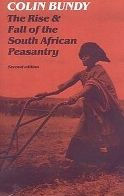 Rise and Fall of the South African Peasantry / Edition 2