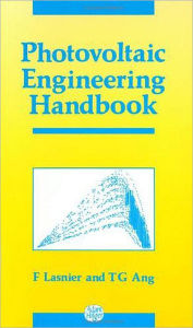 Title: Photovoltaic Engineering Handbook / Edition 1, Author: F Lasnier