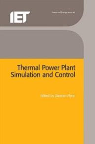 Title: Thermal Power Plant Simulation and Control, Author: D. Flynn