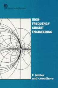 Title: High-frequency Circuit Engineering, Author: F. Nibler