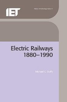 Electric Railways: 1880-1990