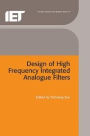 Design of High Frequency Integrated Analogue Filters