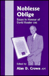 Title: Noblesse Oblige: Essays in Honour of David Kessler OBE, Author: Alan Crown