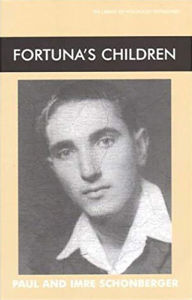 Title: Fortuna's Children, Author: Paul Schonberger