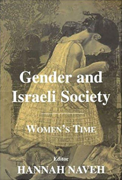 Gender and Israeli Society: Women's Time