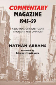 Title: Commentary Magazine 1945-1959: A Journal of Significant Thought and Opinion, Author: Nathan Abrams