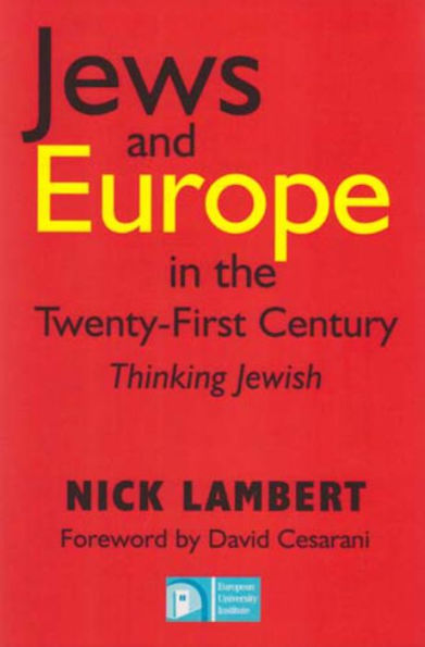 Jews and Europe in the Twenty-First Century: Thinking Jewish