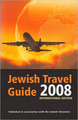 Jewish Travel Guide 2008