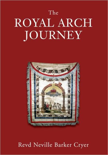 The Royal Arch Journey