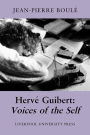 Herve Guibert: Voices of the Self