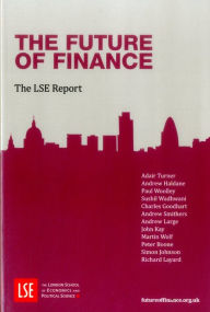 Title: The Future Of Finance, Author: Adair Turner