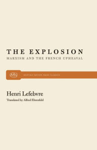 Title: The Explosion: Marxism and the French Upheaval, Author: Henri Lefebvre
