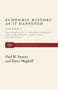 Title: Dynamics of U.S. Capitalism, Author: Paul M. Sweezy